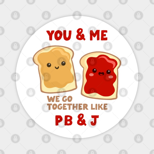 pbj you & me (strawberry) Magnet by mystudiocreate